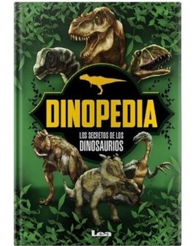 Dinopedia - Los Secretos De Los Dinosaurios