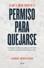 Permiso Para Quejarnos - Homs, Jordi Montero