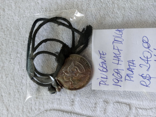 Moeda, Pingente Half Silver Dollar 1969 Kenedy (Usado)