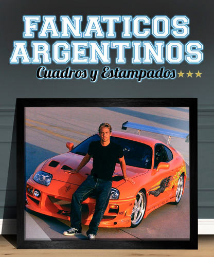 Cuadros Rapido Y Furioso Supra Paul Walker 2 Modelos 30x40 Negro