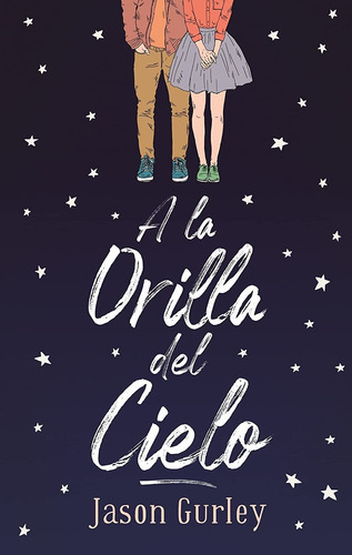 A La Orilla Del Cielo_jason Gurley