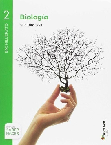 Libro: Biologia 2ºbatx. Observa. Euskadi 2017. Vv.aa. Zubia