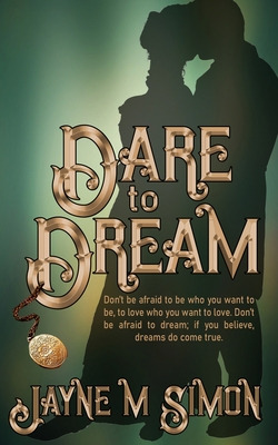 Libro Dare To Dream - Simon, Jayne M.