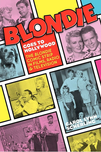 Libro: Blondie Va A Hollywood: La Tira Cómica De Blondie In