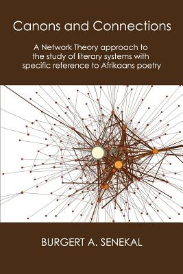 Libro Canons And Connections: A Network Theory Approach T...