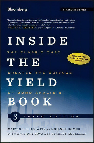 Inside The Yield Book : The Classic That Created The Science Of Bond Analysis, De Martin L. Leibowitz. Editorial John Wiley & Sons Inc, Tapa Dura En Inglés