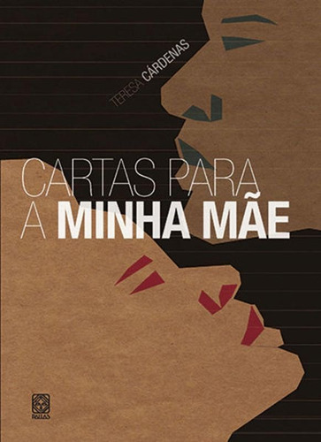 Cartas Para A Minha Mae, De Cardenas, Teresa. Editora Pallas, Capa Mole Em Português