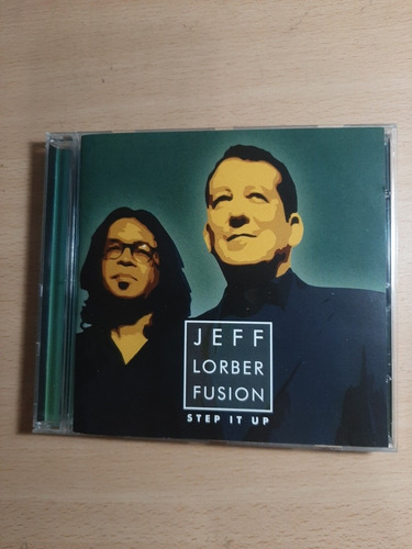 Jeff Lorber Fusion - Step It Up / Cd