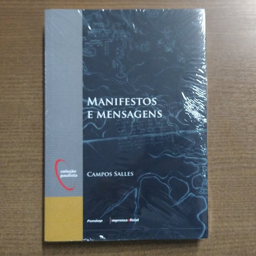 Livro Manifestos E Mensagens - Campos Salles