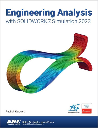 Libro: Engineering Analysis With Solidwork Simulation 2023