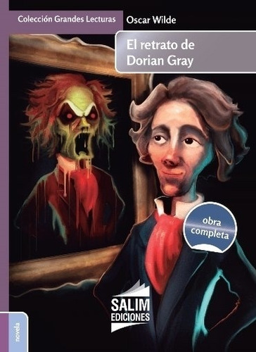 El Retrato De Dorian Gray - Obra Completa -   Wilde - Salim