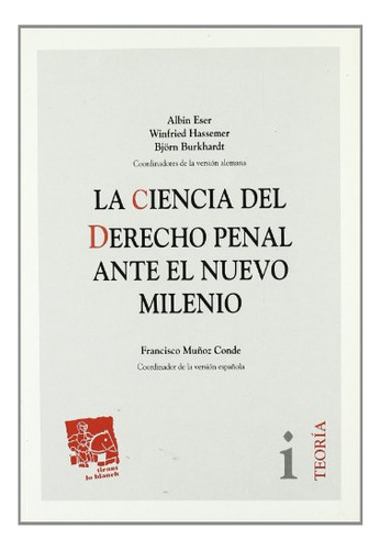 Libro La Ciencia Del Derecho Penal Ante El Nuevo Milenio De