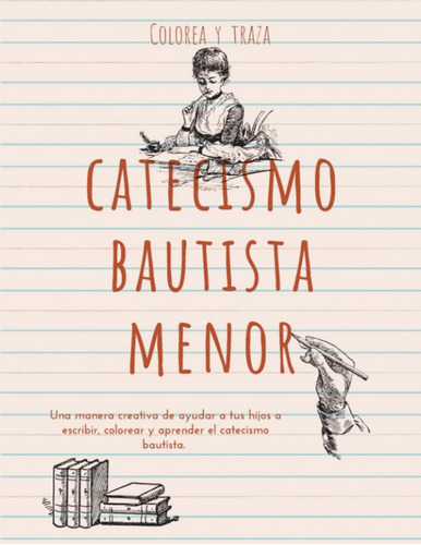 Libro Catecismo Bautista Menor Colorear Y Trazar (spanish E