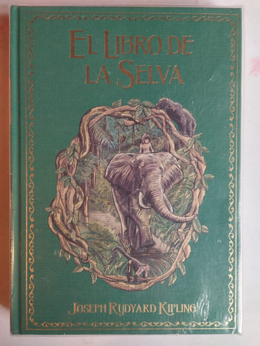 El Libro De La Selva - Colección Novelas De Aventuras
