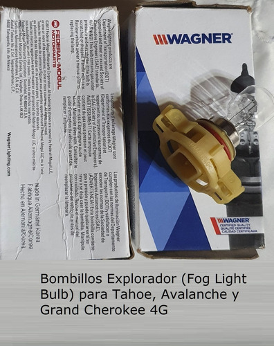 Bombillos Explorador/antiniebla Wagner 5202 Tahoe Grand Cher