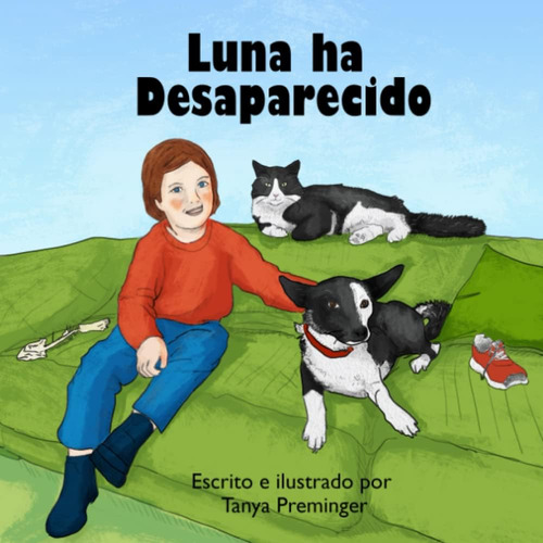 Libro: Luna Ha Desaparecido: Un Libro Infantil Sobre La Amis