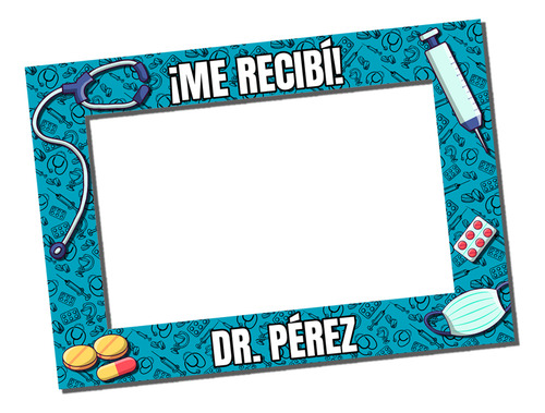 Imprimible Marco Cartel Fotos Recibida | Médico/a Medicina