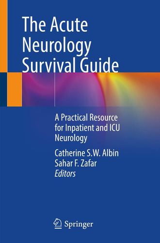 Libro: The Acute Neurology Survival Guide: A Practical For