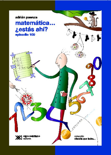 Adrián Paenza, Matemática... ¿estás Ahí?