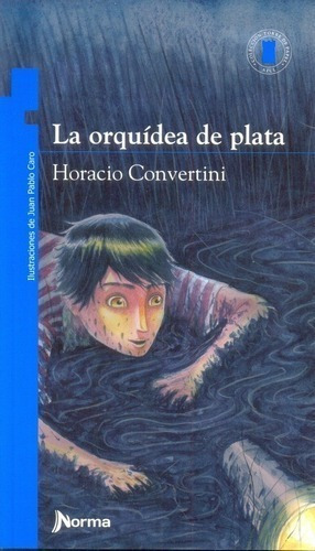 Libro - Orquídea De Plata, La - Horacio Convertini