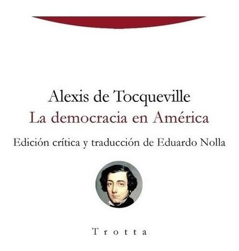 Libro - Democracia En America, La - Alexis De Tocqueville