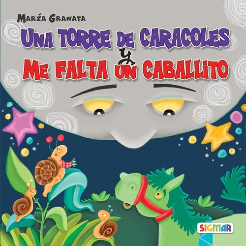 Una Torre De Caracoles / Me Falta Un Caballito - P. Lectura