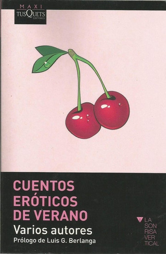 Cuentos Eroticos De Verano - Aa. Vv