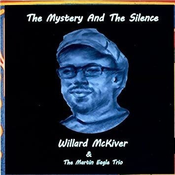 Mckiver Willard Mystery & The Silence Usa Import Cd