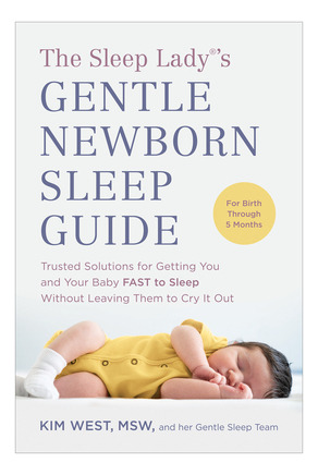 Libro The Sleep Lady(r)'s Gentle Newborn Sleep Guide: Tru...
