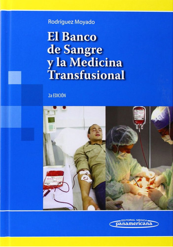 Rodriguez:el Banco De Sangre 2aed (libro Original)