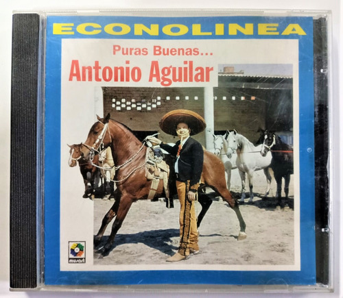 Antonio Aguilar Puras Buenas Cd Exc. Cond.