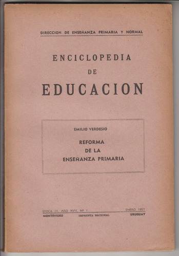 1957 Emilio Verdesio Reforma De Enseñanza Primaria Uruguay