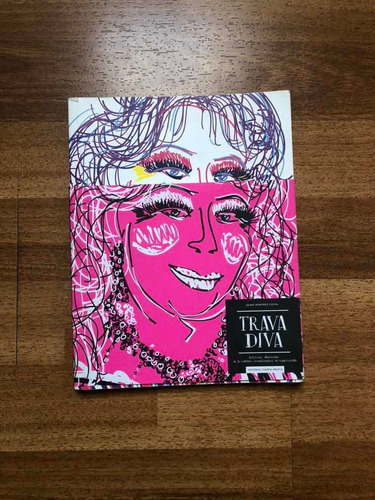 Trava Diva Libro Lgbt Jaime Ramirez Cotal 2015