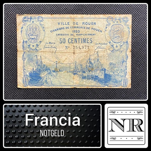 Francia - 50 Centimes - Año 1920 - Notgeld - Ville De Rouen