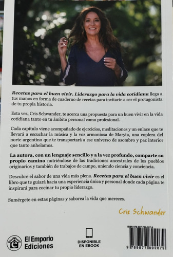 Recetas Para El Buen Vivir: Liderazgo Para Una Vida Cotidiana, De Schwander Cris. N/a Editorial El Emporio Libros, Tapa Blanda, Edición Primera En Español, 2023