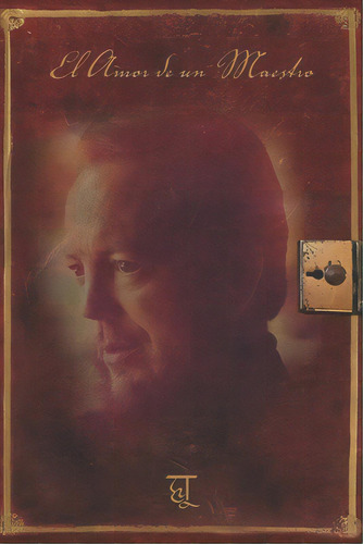 El Amor De Un Maestro, De García D. C. E., Jesús. Editorial Lightning Source Inc, Tapa Blanda En Español