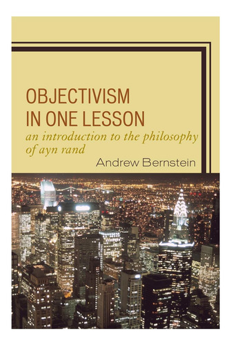 Libro: El Objetivismo En Una Lección: Una Introducción A La
