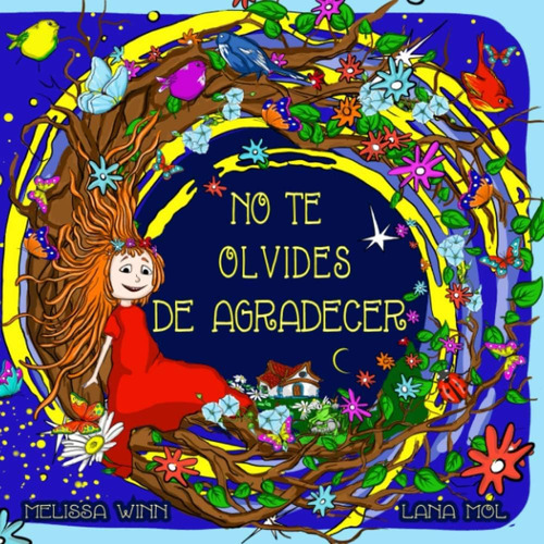 Libro: No Te Olvides De Agradecer: Un Cuento Para Antes De D