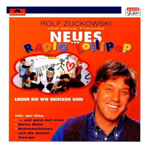 Neues Von Radio Lollipop -lieder Die Wie Brucken- Rolf Zuck Versión Del Álbum Estándar