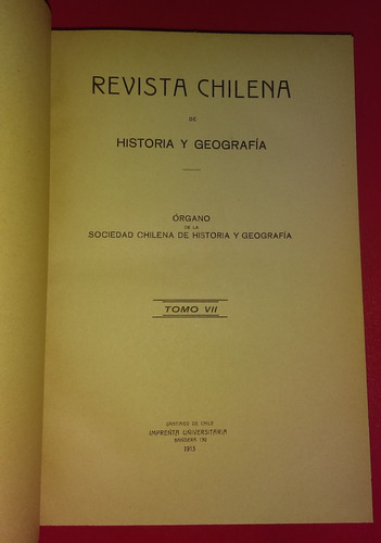 Revista Chilena De Historia Y Geografía N.º 7 