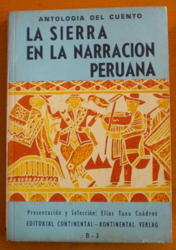 La Sierra En La Narración Peruana. Antología Del Cuento/1967
