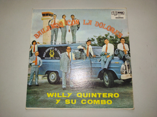 Lp Bailando Con La Dolores Willy Quintero Y Su Combo Salsa