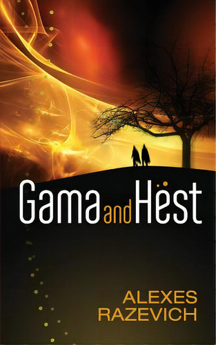Gama And Hest: An Ahsenthe Cycle Companion Novella, De Razevich, Alexes. Editorial Lightning Source Inc, Tapa Blanda En Inglés
