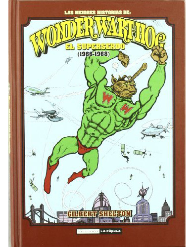 Wonder Wart-hog. El Superserdo (1966-1968), De Artigas Maestre Jose., Vol. Abc. Editorial Ediciones La Cupula, Tapa Blanda En Español, 1