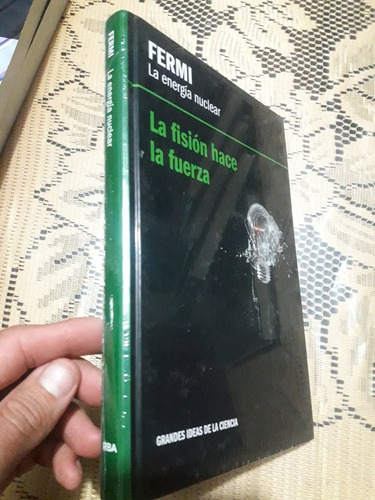 Libro De La Energia Nuclear Fermi Grandes Ideas De Ciencia 