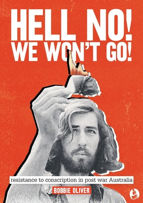 Libro Hell No! We Won't Go!: Resistance To Conscription I...