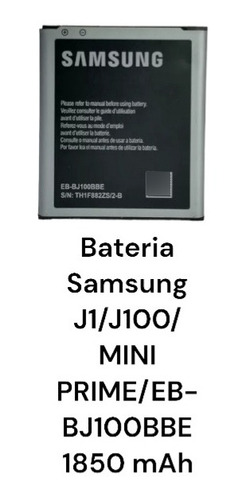 Batería Samsung J1/ J100/ Mini Prime/ Eb-bj100bbe 1850 Mah