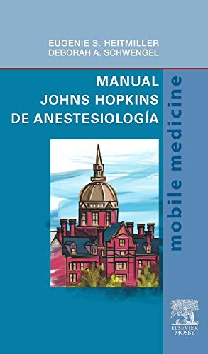 Libro Manual Johns Hopkins De Anestesiología De Eugenie S. H