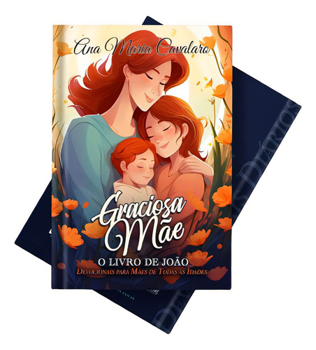 Graciosa Mãe - O Livro De João, Ana Maria Cavalaro - Lion, De Ana Maria Cavalaro. Editorial Graciosa, Tapa Mole, Edición 1 En Português, 2023