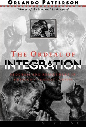 Libro The Ordeal Of Integration : Progress And Resentment...